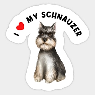 I Love My Schnauzer Cute Schnauzer Puppy Dog Art Sticker